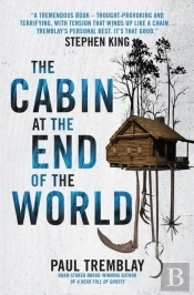 The Cabin At The End Of The World