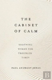The Cabinet Of Calm
