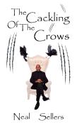 The Cackling Of The Crows