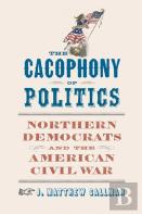 The Cacophony Of Politics