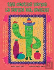 The Cactus Dance/ La Danza Del Cactus