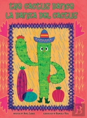 The Cactus Dance / La Danza Del Cactus