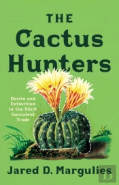 The Cactus Hunters