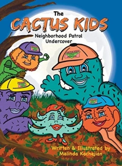 Bertrand.pt - The Cactus Kids Neighborhood Patrol Unde
