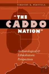 The Caddo Nation