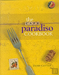 Bertrand.pt - The Cafe Paradiso Cookbook