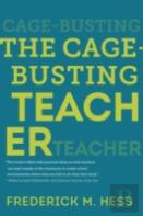 The Cage-Busting Teacher