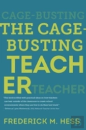 The Cage-Busting Teacher