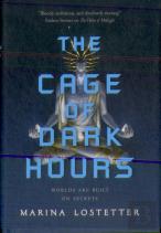 The Cage Of Dark Hours