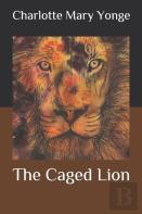 The Caged Lion