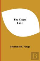 The Caged Lion