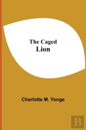 The Caged Lion