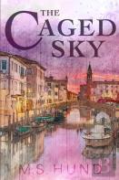 The Caged Sky