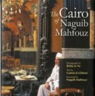 The Cairo Of Naguib Mahfouz