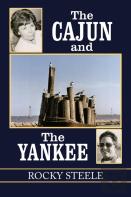The Cajun And The Yankee
