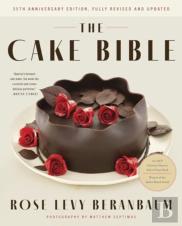 The Cake Bible, 35th Anniversary Edition