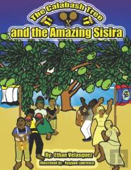 The Calabash Tree And The Amazing Sisira