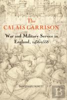 The Calais Garrison