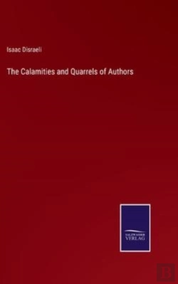 Bertrand.pt - The Calamities And Quarrels Of Authors