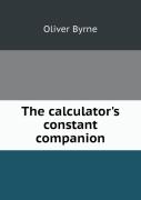 The Calculator'S Constant Companion