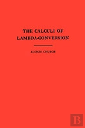 The Calculi Of Lambda-Conversion