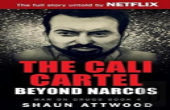 The Cali Cartel: Beyond Narcos