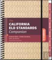 The California Eld Standards Companion, Grades 6-8