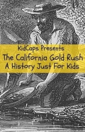 The California Gold Rush