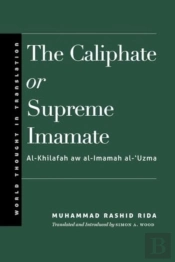 The Caliphate Or Supreme Imamate