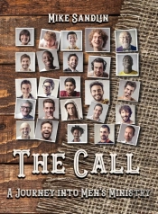 The Call: A Journey Into Men'S Ministry