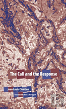 The Call And The Response