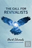The Call For Revivalists