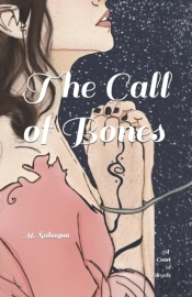 The Call Of Bones