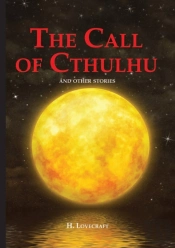 The Call Of Cthulhu And Other Stories / Зов Ктулху и другие истори&#