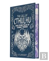 The Call Of Cthulhu And Other Tales Of Cosmic Terror