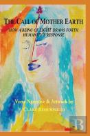 The Call Of Mother Earth