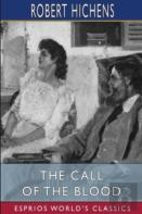The Call Of The Blood (Esprios Classics)