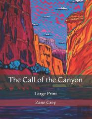 The Call Of The Canyon