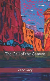 The Call Of The Canyon