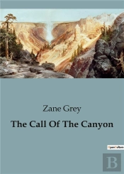The Call Of The Canyon