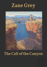 The Call Of The Canyon
