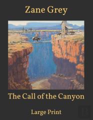 The Call Of The Canyon