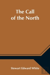 The Call Of The North