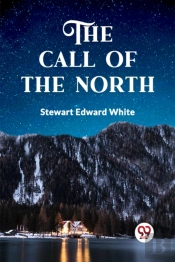 The Call Of The North