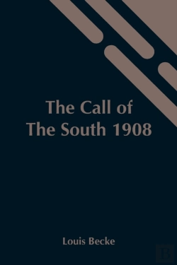 Bertrand.pt - The Call Of The South 1908