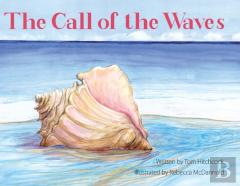 The Call Of The Waves