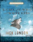 The Call Of The Wild And White Fang
