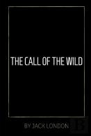 The Call Of The Wild By Jack London