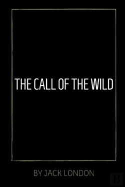 Bertrand.pt - The Call Of The Wild By Jack London