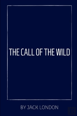 Bertrand.pt - The Call Of The Wild By Jack London